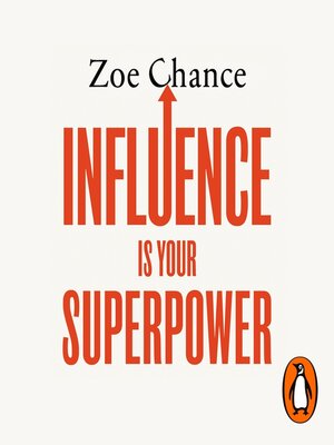 cover image of Influence is Your Superpower